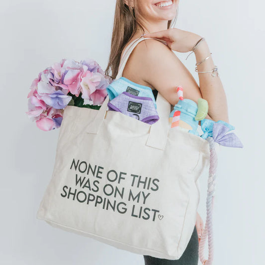 'None of This Was on My Shopping List' - Dog Mom Tote Bag