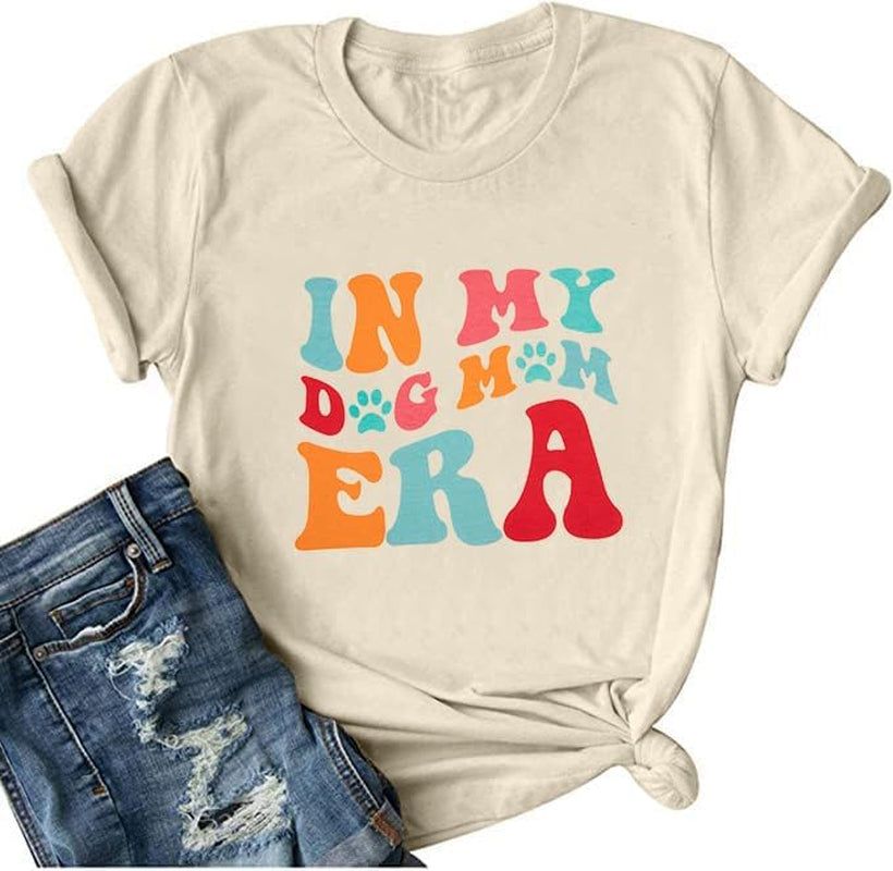 In My Dog Mom Era Shirt Women Puppy Paws Print Tee Gift for Dog Lover Dog Mom Short Sleeve Tshirt Dog Mama Life Top